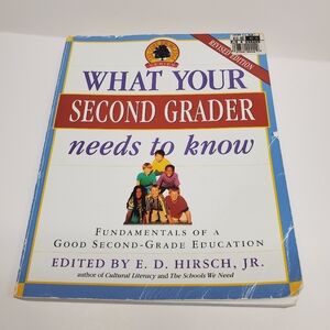 What Your Second Grader Needs to Know Book E.D. HIRSCH Preowned Paperback Book